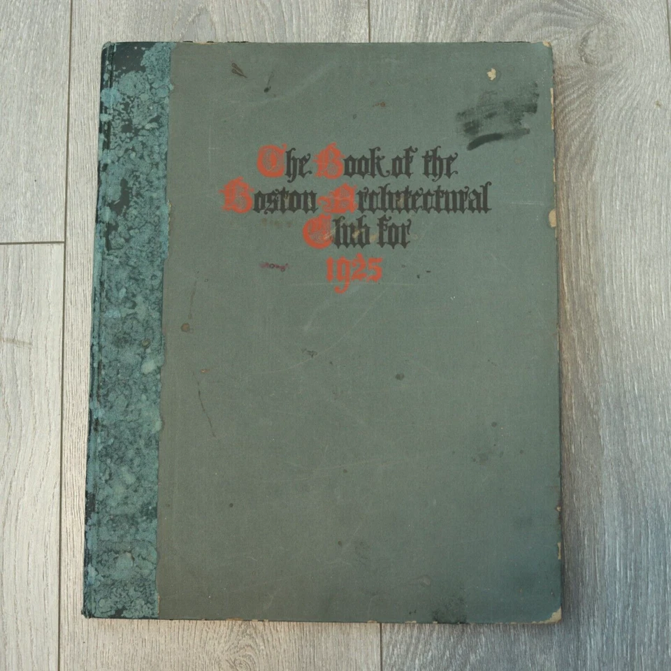 THE BOOK OF THE BOSTON ARCHITECTURAL CLUB 1925 Hardcover Spain a Phantasy - Image 1 of 4