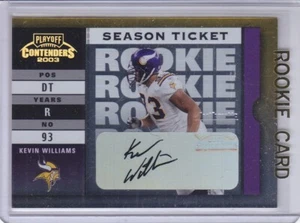 Kevin Williams Rookie AUTO 2003 Playoff Contenders Rookie Ticket 121 293/764 HOF - Bild 1 von 2