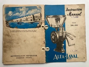 Vintage ALFA LAVAL SWEDEN FARM CREAM SEPARATOR TYPE 100 104 Instruction Manual 2 - Imagen 1 de 2
