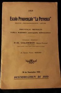 1919 Escolo Prouvençalo ''La pervenco'' Prouvençau Mistralen / P-H Colombon - Picture 1 of 6