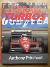Ferrari Turbos The GP Cars 198-88 Anthony Pritchard Hardback ISBN 0-946627-50-9