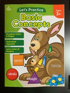 PRACTIQUEMOS CONCEPTOS BÁSICOS Libro de trabajo edades 3+ COLORES FORMAS NÚMEROS OPUESTOS - Imagen 1 de 2
