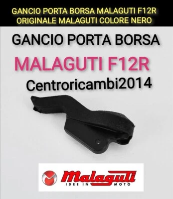 MALAGUTI F12R GANCIO PORTA BORSA MALAGUTI F12 R ORIGINALE MALAGUTI COLORE NERO NUOVO 07191603