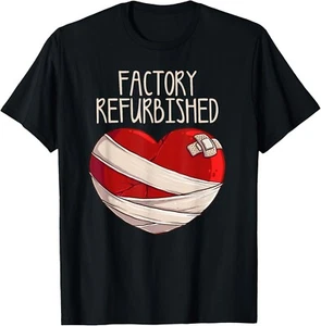 Cool Factory Refurbished Heart Funny Open Heart Surgery Gift Unisex T-Shirt - Picture 1 of 4