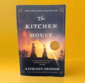 Kitchen House : A Novel by Kathleen Grissom (2010, Trade Paperback) - Imagen 1 de 2