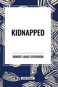 Kidnapped by Robert Louis Stevenson Paperback Book - Picture 1 of 1