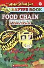 FOOD CHAIN FRENZY (THE MAGIC SCHOOL BUS CHAPTER BOOK, NO. By National Geographic