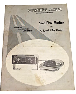 USED OPERATOR'S MANUAL FOR IH SEED FLOW MONITOR 4 6 8 ROW PLANTER 1083911R1 - Picture 1 of 1