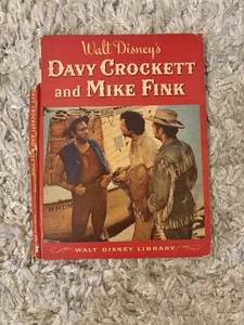 WALT DISNEY'S DAVY CROCKETT AND MIKE FINK Vintage Children's Book 1955 - Foto 1 di 3