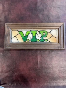 Stained Glass V.I.P. Sign Green 6.25H X 14.5L X 1D - Picture 1 of 6