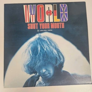 JULIAN COPE - WORLD SHUT YOUR MOUTH vinyl LP 12" record - Imagen 1 de 4