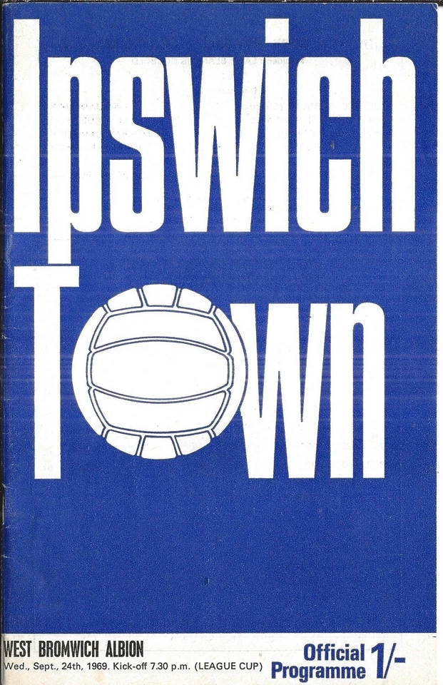 Football Programme IPSWICH TOWN v WEST BROMWICH ALBION Sept 1969 FLC - Image 1 of 1