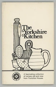British Regional Recipe Book YORKSHIRE KITCHEN St. John Ambulance - Picture 1 of 6