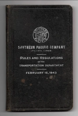 1943 Southern Pacific Company Railroad Book of Rules and Regulations - Image 1 of 3
