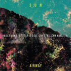Album lustre explosé (CD) Sun Airway Nocturne of Crystal