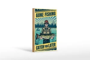 Holzschild Retro 12x18 cm Gone Fishing Angeln Holz Deko Schild wooden sign - Picture 1 of 5