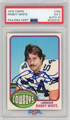 1976 TOPPS RANDY WHITE SIGNED ROOKIE RC PSA 5/10 DALLAS COWBOYS HOF #158 - Image 1 of 2