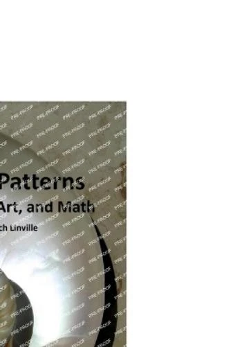 Rich Linville Spiral Patterns In Nature, Art, and Math (Paperback) (UK IMPORT) - Image 1 of 1