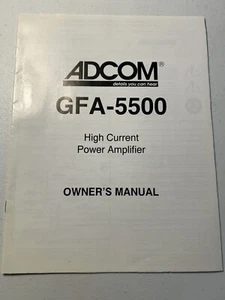 ADCOM GFA-5500 High Current Power Amplifier Amp Owner's Manual Original Vintage - Picture 1 of 4