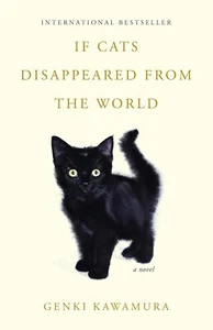 If Cats Disappeared from the World By Genki Kawamura - Imagen 1 de 1
