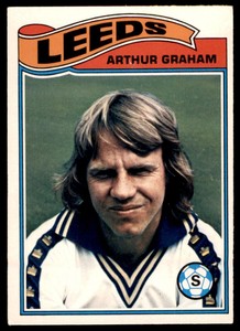 Topps Footballers 1978 Orange Back - Arthur Graham Leeds United No. 196