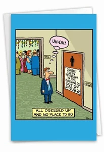 1 Funny Birthday Greeting Card with Envelope - No Place To Go, For Him For Her - Picture 1 of 6