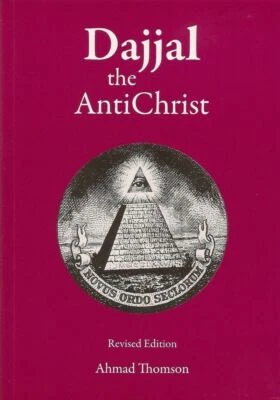 Dajjal: the AntiChrist By Ahmad Thomson - Image 1 of 3