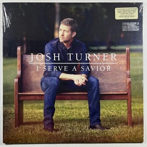 Josh Turner “I Serve A Savior” LP MCA Nashville (Sealed) 2019 Hype Sticker - Picture 1 of 2