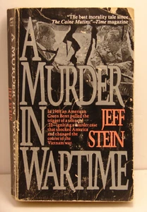 A Murder In Wartime, by Jeff Stein • 1993 True Story PB 2002 - Picture 1 of 3
