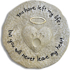 Lilys Home Pet Memorial Stone Engraved “You Have Left My Life, But You Will N