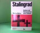 Stalingrad: Analyse und Dokumentation einer Schlacht. Kehrig, Manfred Buch