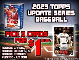 2023 Topps Update Series Base Rookie Cards #US166 - US330 - PICK 3 CARDS FOR $1