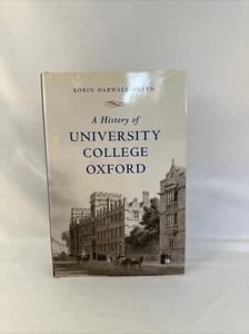 SIGNED History of University College, Oxford by Robin Darwall-Smith 1st HB 2008 - Picture 1 of 4