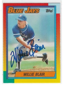 Willie Blair Signed 1990 Topps Traded Card #8T Toronto Blue Jays