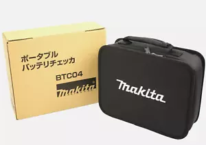 Makita BTC04 Portable Battery Checker Li-Ion with Soft Case New JAPAN - Picture 1 of 7