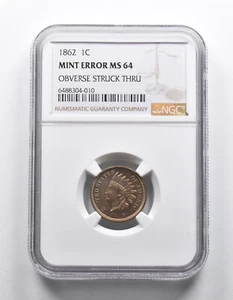 Mint Error MS64 1862 Indian Head Cent OBV Struck Thru NGC *1884 - Picture 1 of 3