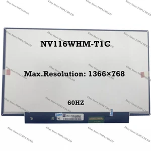 NV116WHM-T1C V3.0 60HZ 40Pins LED Screen LCD With Touch Screen Digitizer - Picture 1 of 1