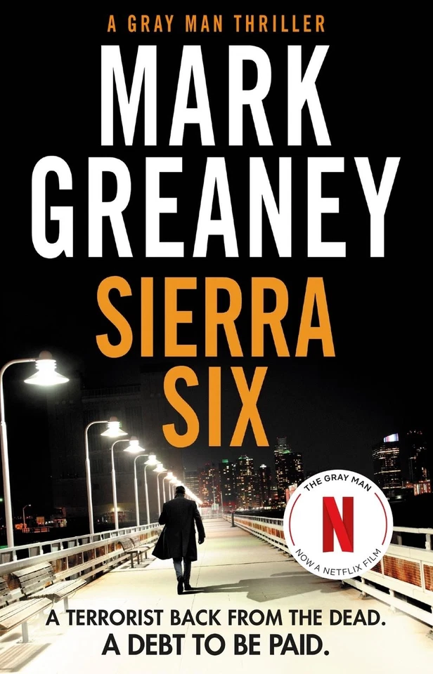 Sierra Six: The action-packed new Gray Man novel - now a major Netflix film by M Foto 1 de 1