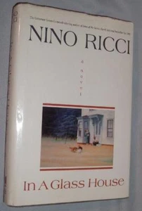 BOOK NINO RICCI In A Glass House HC/DJ FINE CANADA 1st PRINT SIGNED - Imagen 1 de 4