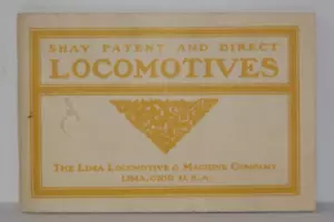 Shay Patent and Direct Locomotives Booklet by LIMA Locomotive Co.  1971 Reprint - Picture 1 of 10