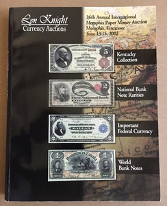 Lyn Knight Currency Auction 2002 – Mostly US With Some World Notes - Picture 1 of 2