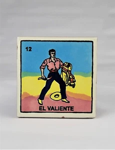 Mexican Lotería Tile – #12 EL VALIENTE Multi-Purpose Drink Coaster - Picture 1 of 11