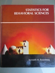 STATISTICS FOR BEHAVIORAL SCIENCES by KENNETH M ROSENBERG - HC - GC - Bild 1 von 7