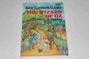 Great Illustrated Classics ~ The Wizard Of OZ ~ L. Frank Baum/Deidre S. Laiken - Picture 1 of 2