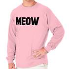 MEOW Cattitude Cat Fur Pet Mom Dad Lady Gift Long Sleeve Tshirt for Men or Women