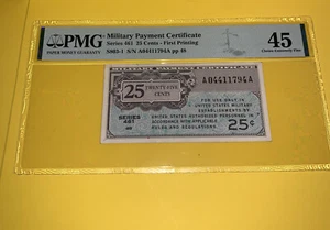 PMG Military Payment Certificate Series 461 25 cents - First Printing 45xf - Picture 1 of 9