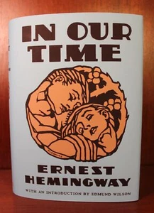 Ernest Hemingway / In Our Time 1st Edition 1930 - Imagen 1 de 8