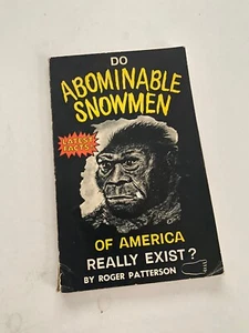 Do Abominable Snowmen of America Really Exist - Roger Patterson 1966 2nd Edition - Picture 1 of 10