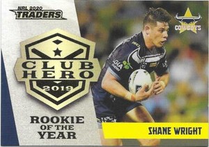 2020 Nrl Traders Club Hero (CH18) SHANE WRIGHT Cowboys