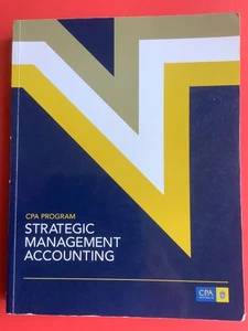 CPA Program STRATEGIC MANAGEMENT ACCOUNTING 3rd Edition Enhanced Paperback 2020 - Picture 1 of 14